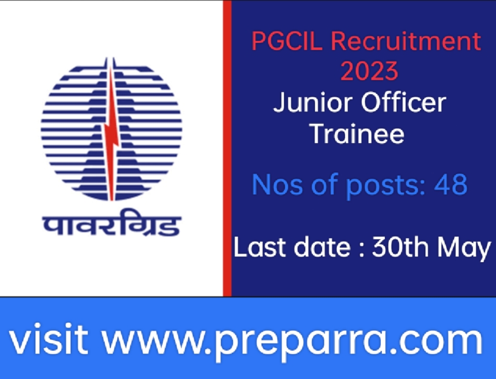 Recruitment Of PGCIL Junior Officer Trainee 2023 PGCIL Job