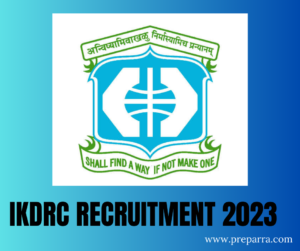 IKDRC Recruitment 

