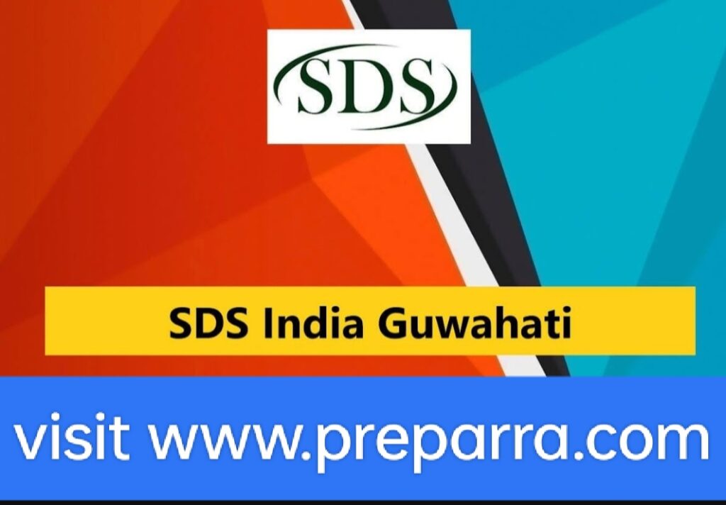 SDS India, Guwahati recruitment notification details 2023.