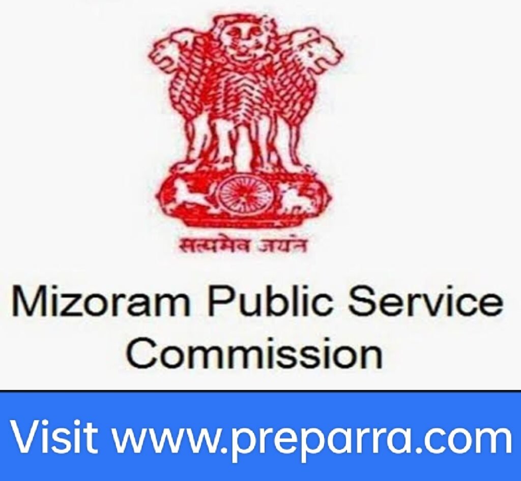 Mizoram Public Service Commission Recruitment notification details.
