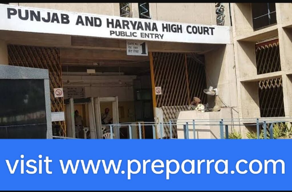 Punjab and Haryana High court recruitment notification details.