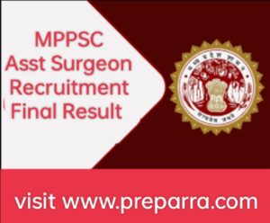 MPPSC Veterinary Asst Surgeon Recruitment Notification details.