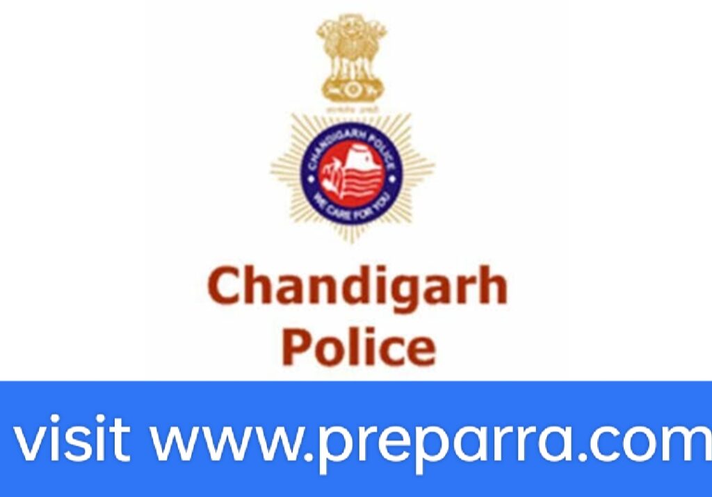 Chandigarh Police Recruitment Notification details.