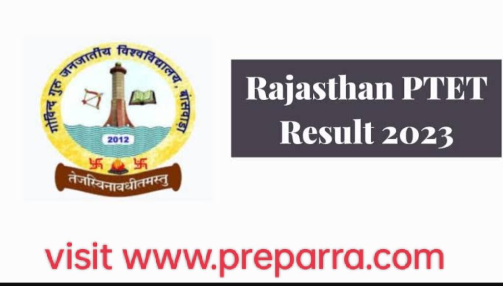 Rajasthan PTET Result Notification details.