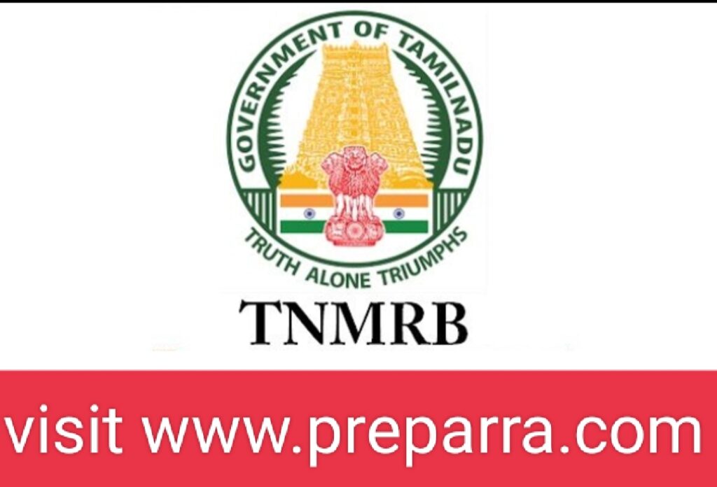 TNMRB Recruitment Notification details.