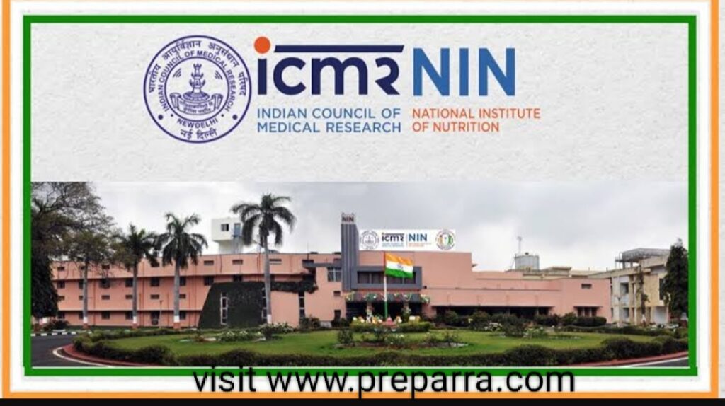 ICMR-NIN Recruitment Notification Details.