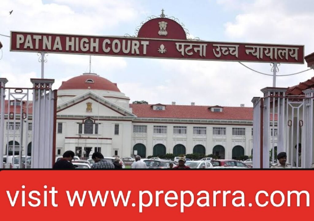 Patna High Court Recruitment Notification Details.