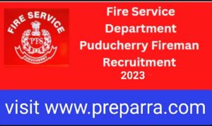 Puducherry Fire Service Department Recruitment Notification.