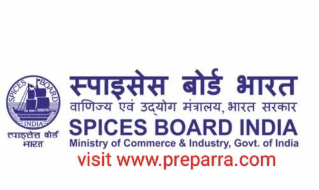 Spices Board Recruitment notification details.