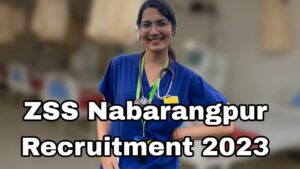 ZSS Nabarangpur Recruitment 2023