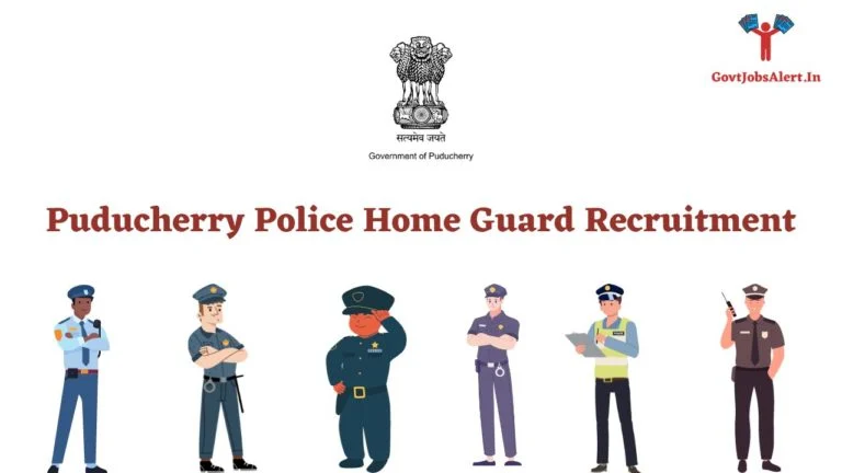 Puducherry Police Home Guard Recruitment 2023