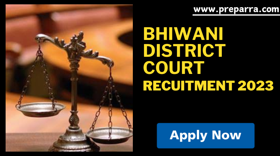 Bhiwani District Court Recruitment 2023 