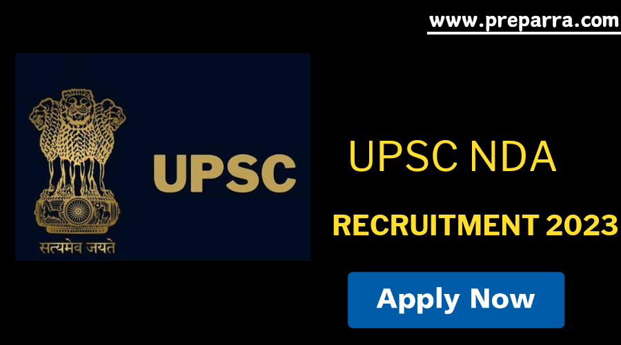 UPSC NDA & NA (I) Recruitment 2024
