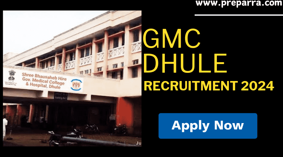 GMC Dhule Recruitment 2024