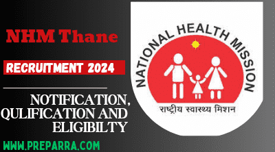 NHM, Thane Medical Officer, Specialist & Other Recruitment 2024