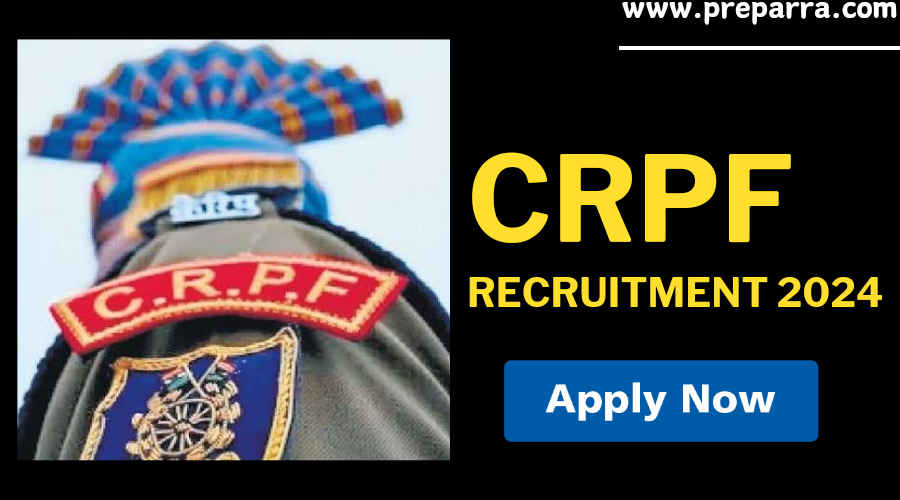 CRPF Recruitment 2024