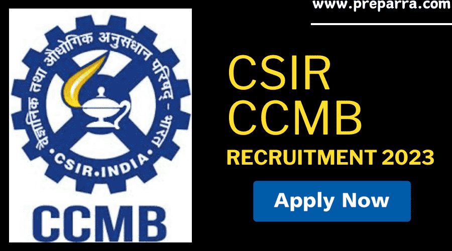 CSIR CCMB Jobs Notification 2023