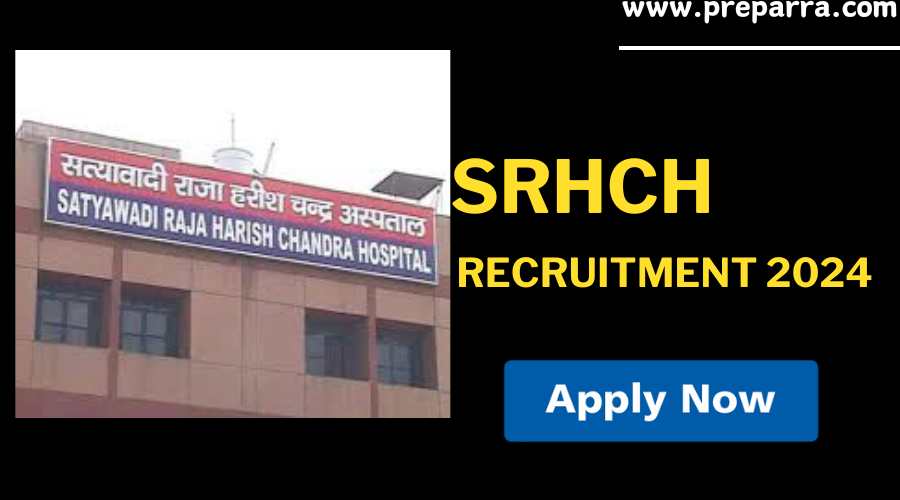 SRHCH Recruitment 2024 Notification