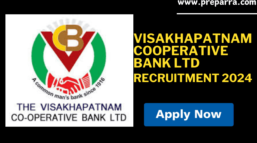 Vishakhapatnam Cooperative Bank Recruitment 2024