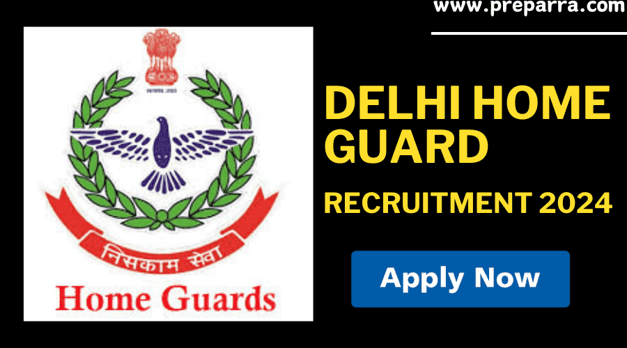Delhi Home Guard Recruitment 2024