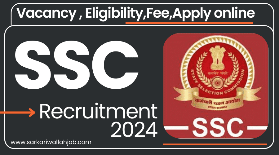 SSC Phase 12 Vacancy 2024