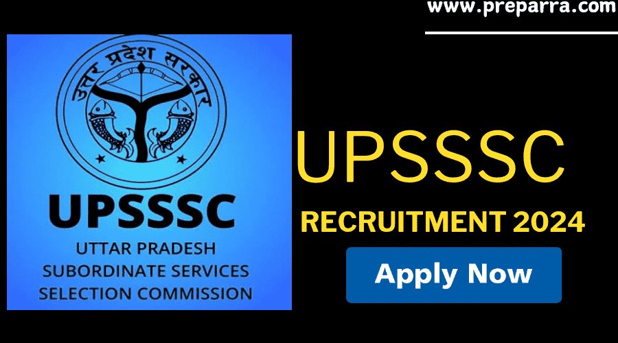 UPSSSC New Recruitment 2024