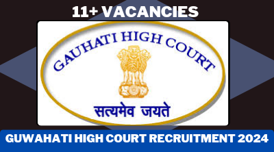 Gauhati High Court Recruitment 2024