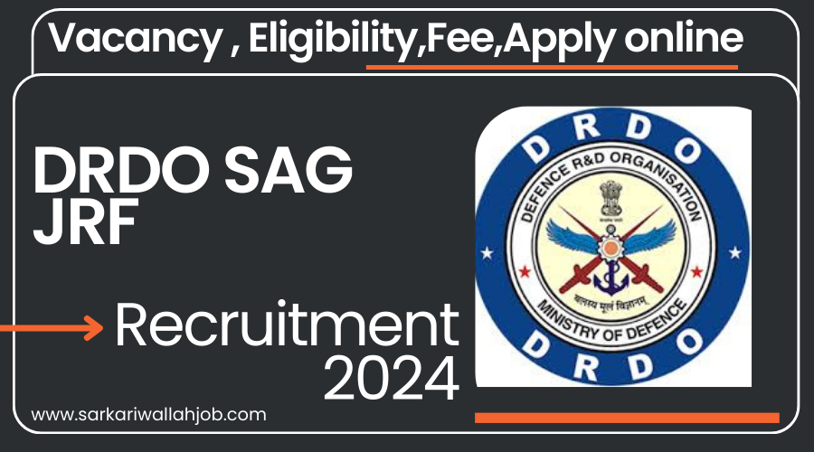 DRDO SAG JRF Recruitment 2024
