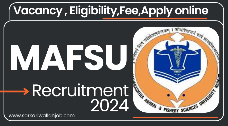 Maharashtra Animal and Fishery Sciences University Recruitment 2024
