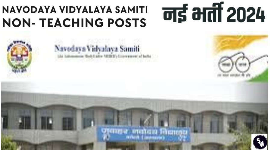 NVS Recruitment 2024 Notification Out for 1377 Non Teaching Posts