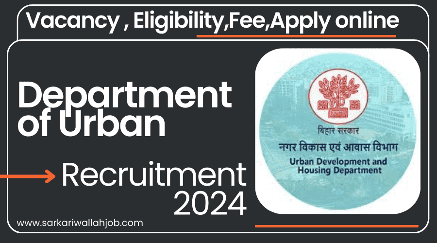 Department of Urban Development Recruitment 2024