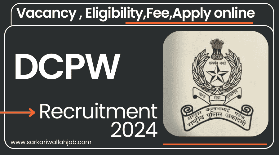 DCPW Recruitment 2024