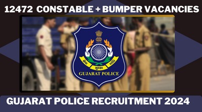 Gujarat Police Recruitment 2024, Apply Online For 12,472 Constable & SI Post Vacancies
