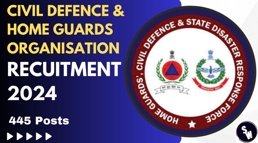Civil Defence & Home Guards Organisation Recruitment 2024