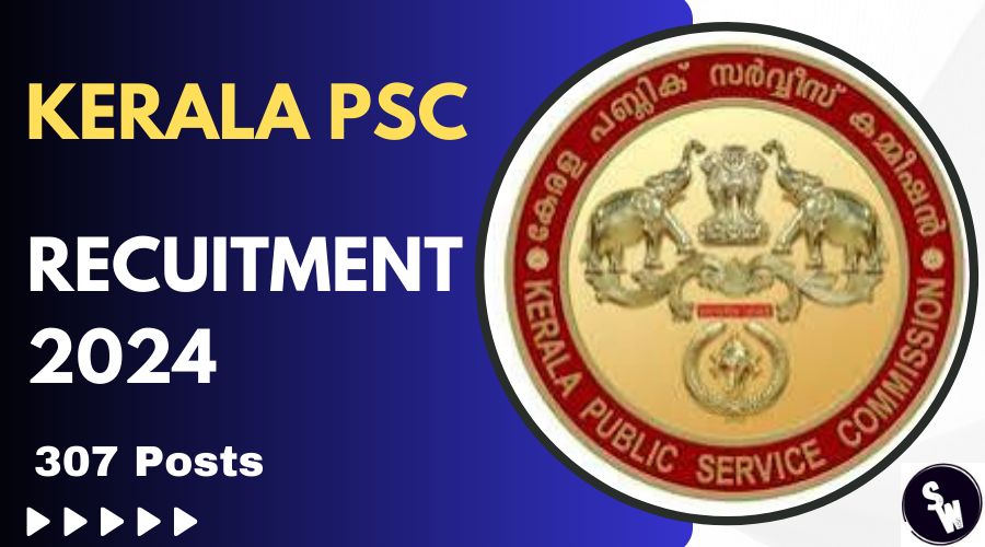 Kerala PSC Recruitment 2024