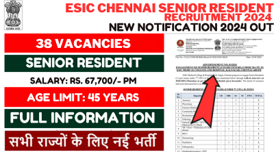 ESIC Chennai Senior Resident Jobs Notification 2024
