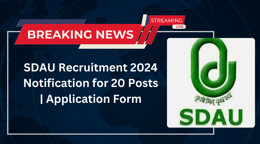 SDAU Recruitment 2024