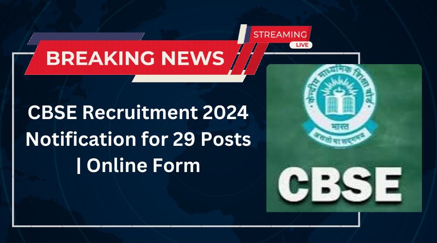 CBSE Recruitment 2024