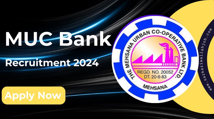 MUC Bank Recruitment 2024 