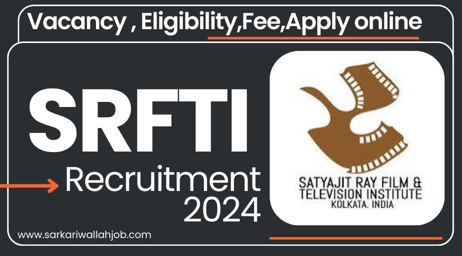 SRFTI Recruitment 2024