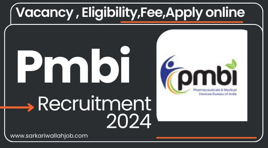 PMBI Recruitment 2024