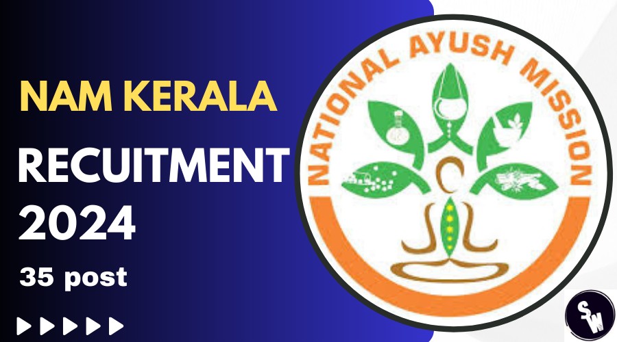 NAM Kerala Recruitment 2024