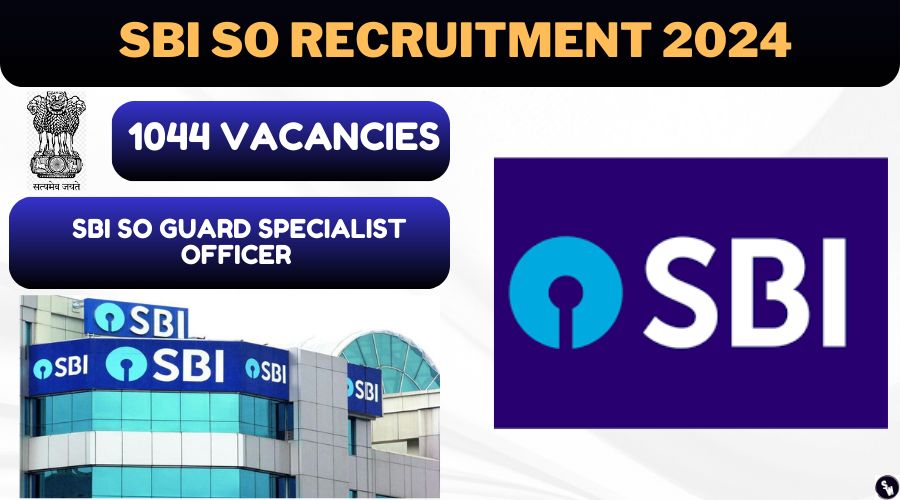 SBI SO Recruitment 2024