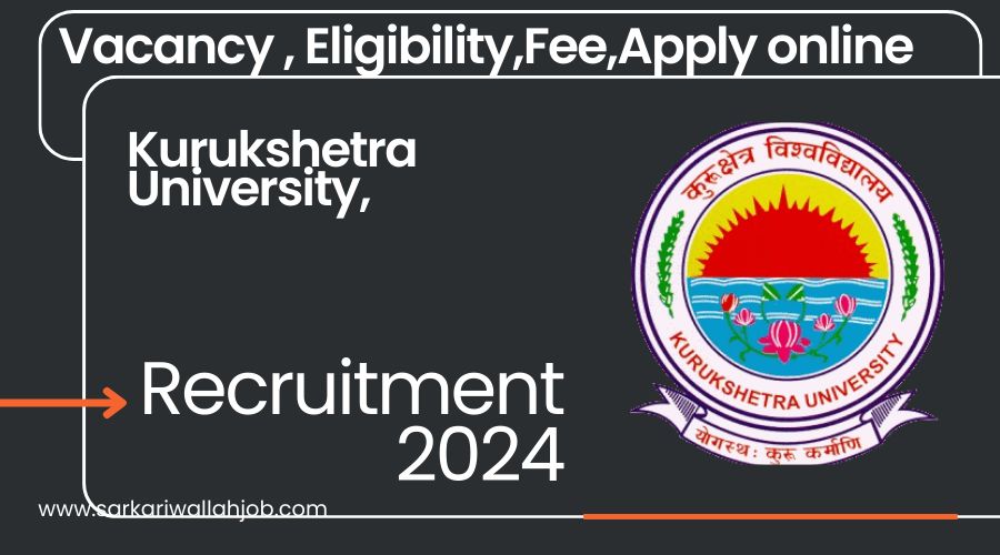 Kurukshetra University Assistant Professor Jobs Notification 2024