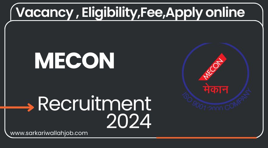 MECON Recruitment 2024