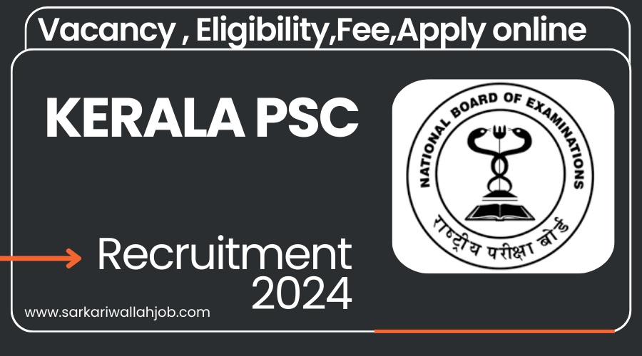 Kerala PSC Jobs Notification 2024