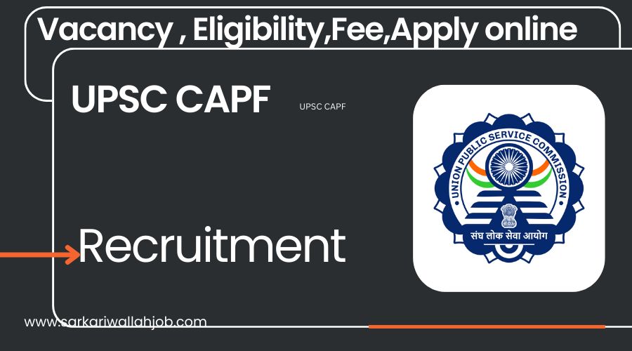 UPSC CAPF 2023