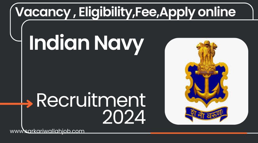 Indian Navy 10+2 B.Tech Cadet Entry Scheme Notification 2024