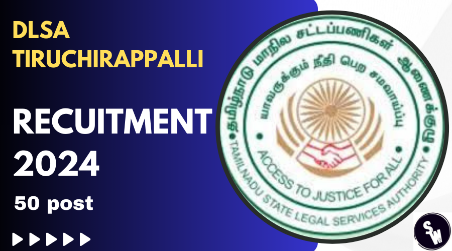 DLSA Tiruchirappalli Recruitment 2024