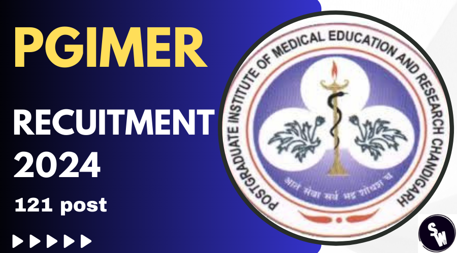 PGIMER Recruitment 2024